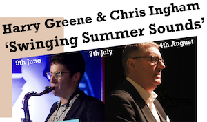 Harry Greene & Chris Ingham - August Concert - Harry Greene, Chris Ingham